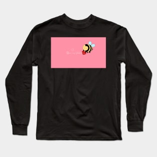 Bee my valentine Long Sleeve T-Shirt